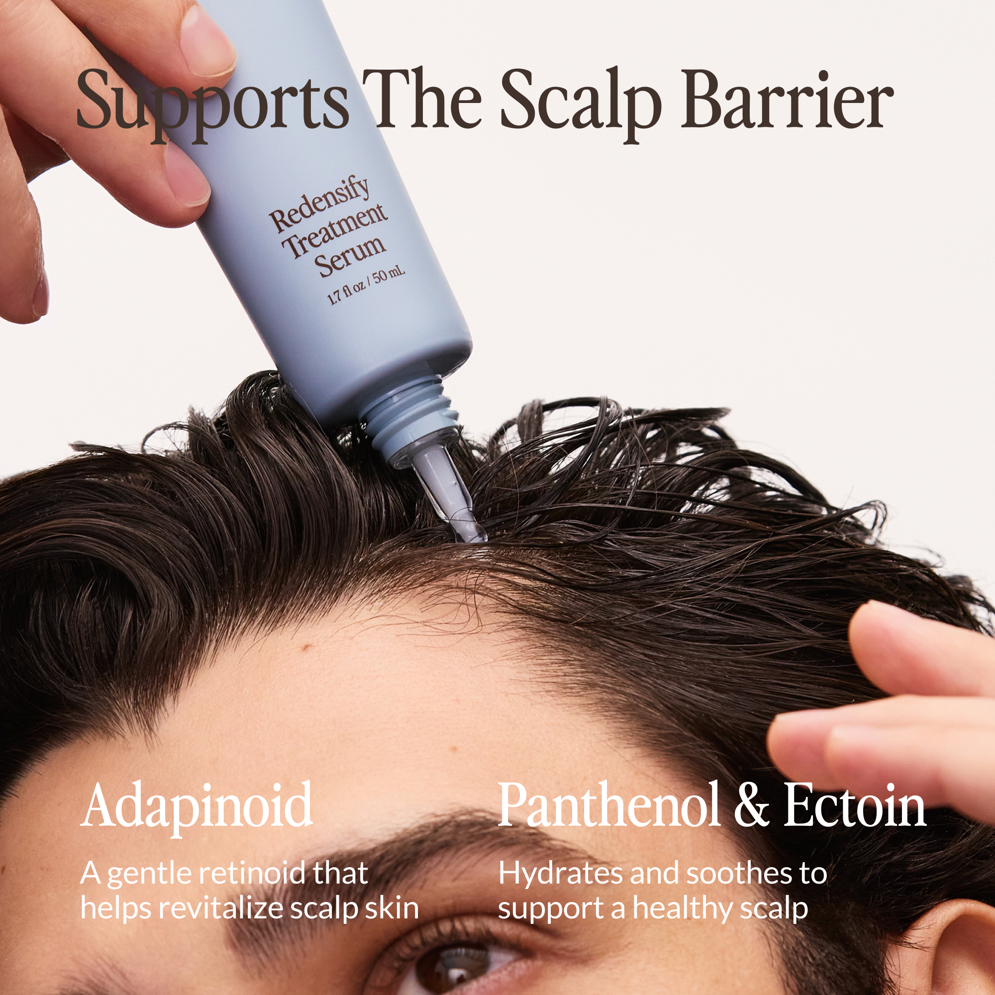 Close-up of man applying Kerativ's Redensify Treatment on scalp with texts about ingredients that support the scalp barrier