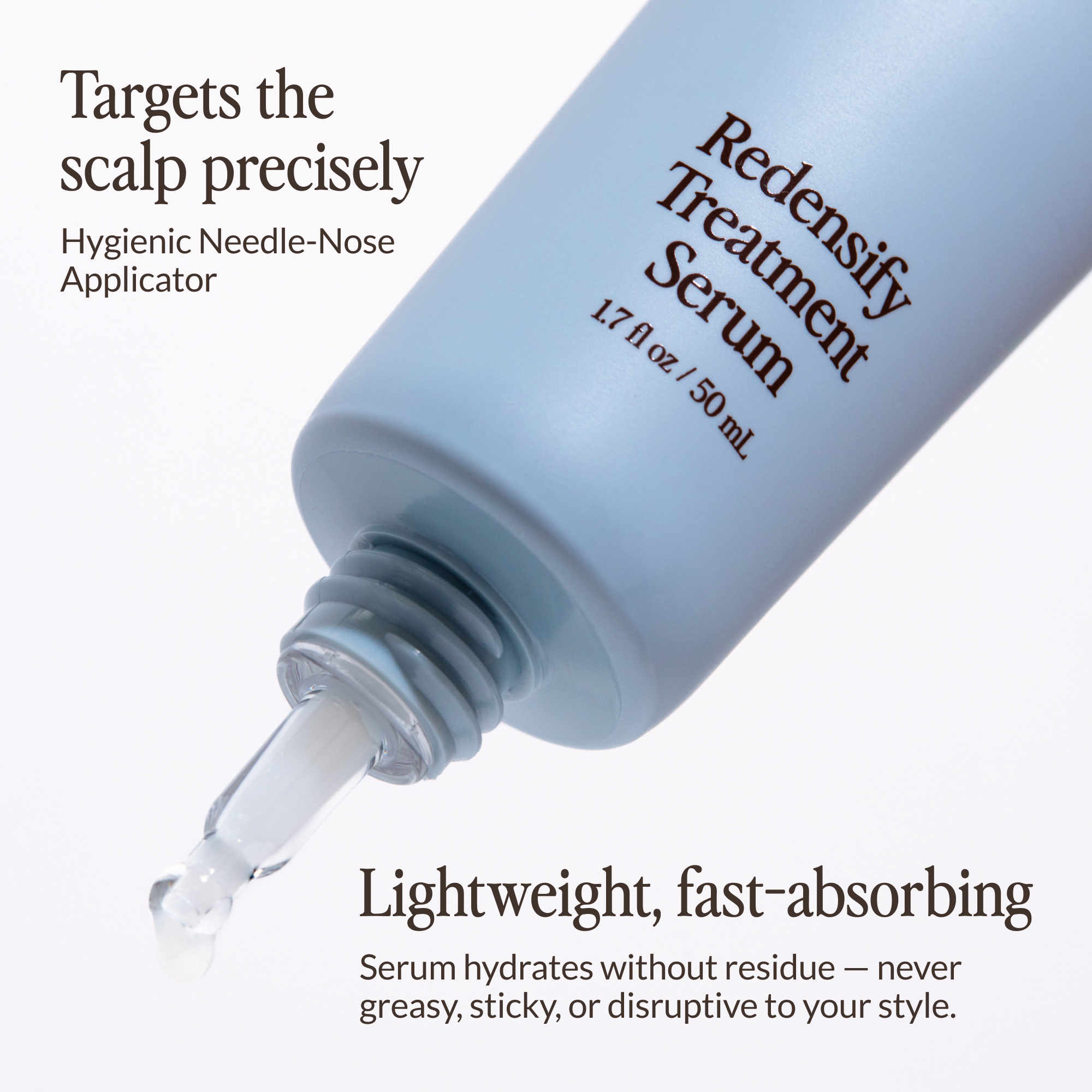 Close-up of Kerativ's Redensify Treatment Serum needle-nose applicator with texts about serum's feel
